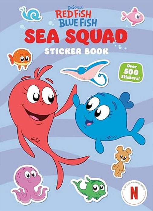 Sea Squad Sticker Book (Dr. Seuss's Red Fish Blue Fish): A Sticker And Activity Book For Kids-..