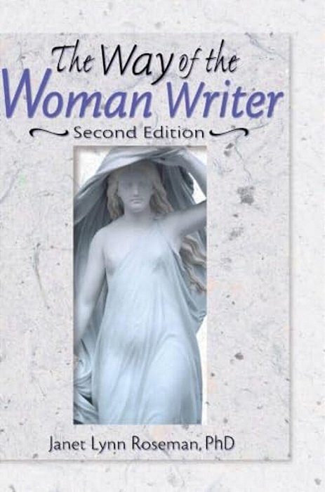 The Way Of The Woman Writer-..