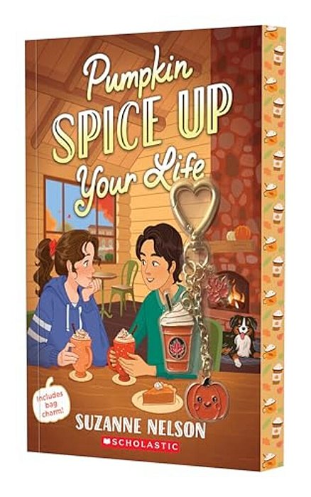 Pumpkin Spice Up Your Life: A Wish Novel-..