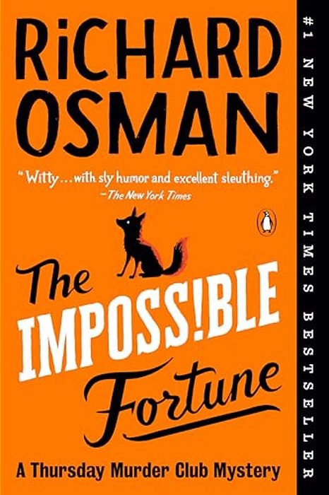 The Impossible Fortune: A Thursday Murder Club Mystery-..