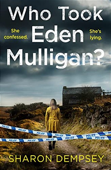 Who Took Eden Mulligan?-..