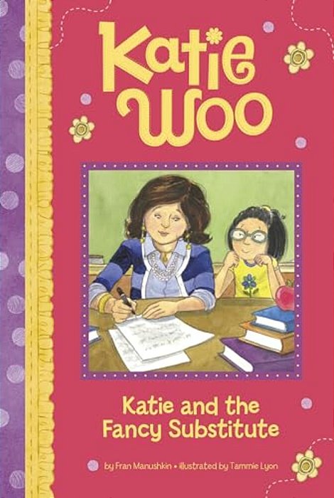 Katie And The Fancy Substitute-..