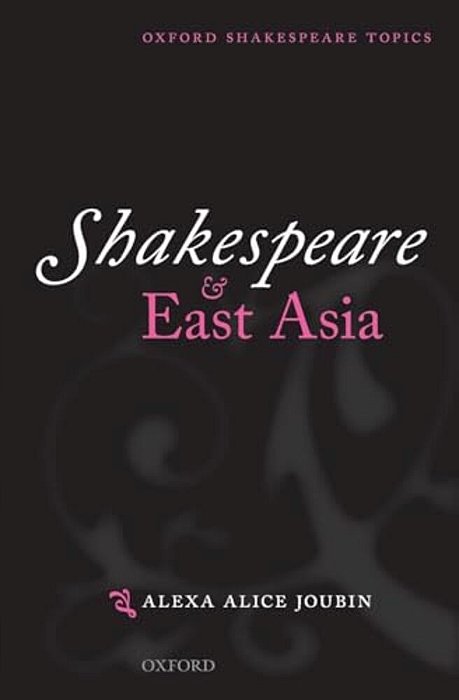 Shakespeare & East Asia Osts P-..