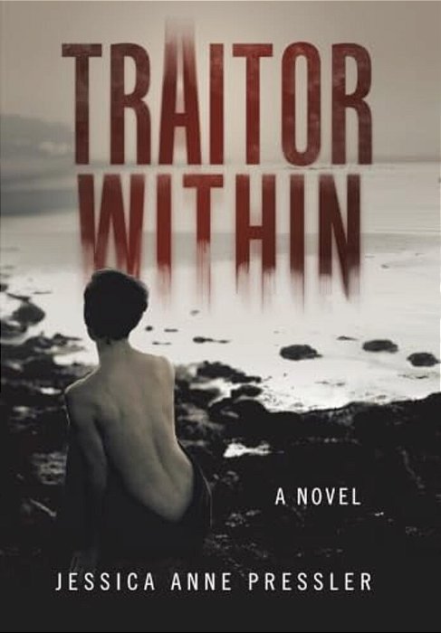 Traitor Within: How Her Fear Of Abandonment Led Her To Abandon Herself-..
