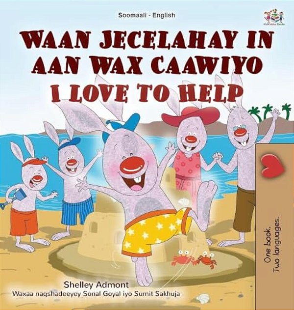 I Love To Help (Somali English Bilingual Children's Book)-..