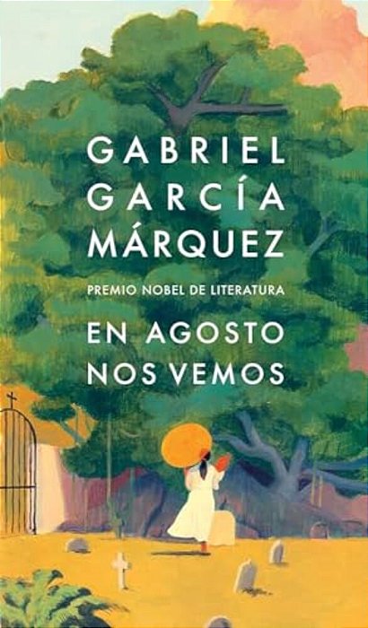 En Agosto Nos Vemos