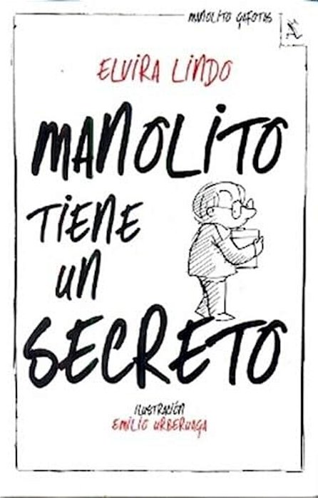 Manolito Tiene Un Secreto