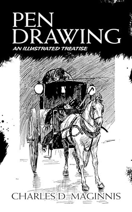 Pen Drawing: An Illustrated Treatise-..