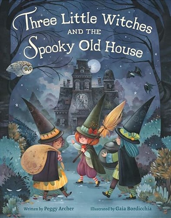 Three Little Witches And The Spooky Old House-..