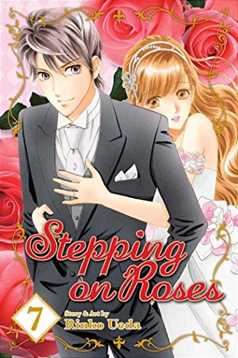 Stepping On Roses, Vol. 7-..