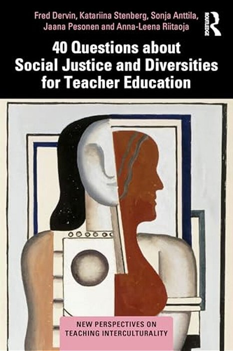 40 Questions About Social Justice And Diversities For Teacher Education-..