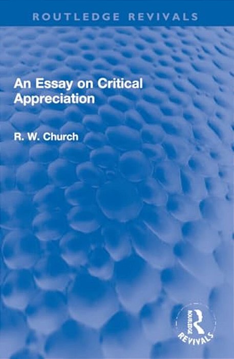 An Essay On Critical Appreciation-..