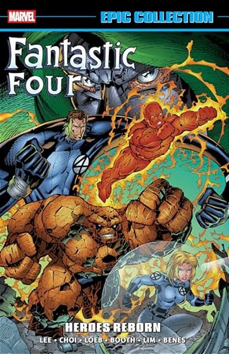 Fantastic Four Epic Collection: Heroes Reborn-..