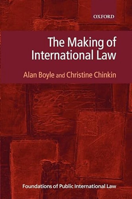 The Making Of International Law-..