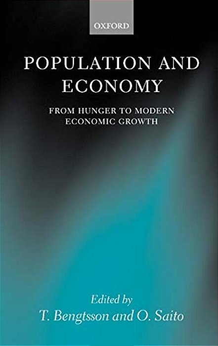 Population And Economy: From Hunger To Modern Economic Growth-..