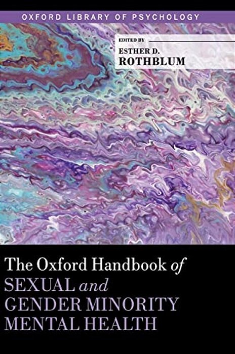 Oxford Handbook Of Sexual And Gender Minority Mental Health-..