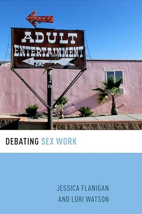 Debating Sex Work-..