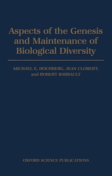 Aspects Of The Genesis And Maintenance Of Biological Diversity-..