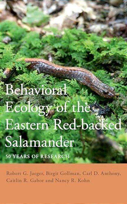 Behavioral Ecology Of The Eastern Red-Backed Salamander: 50 Years Of Research-..