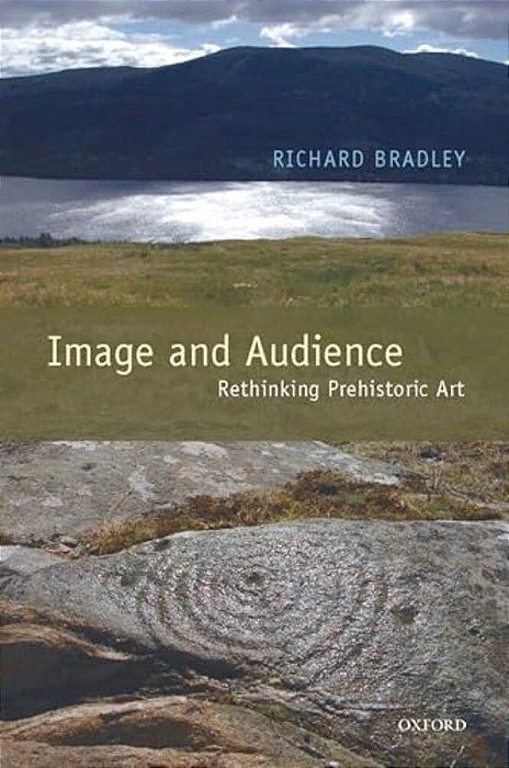 Image And Audience: Rethinking Prehistoric Art-..