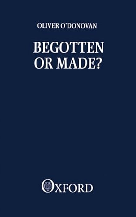 Begotten Or Made-..