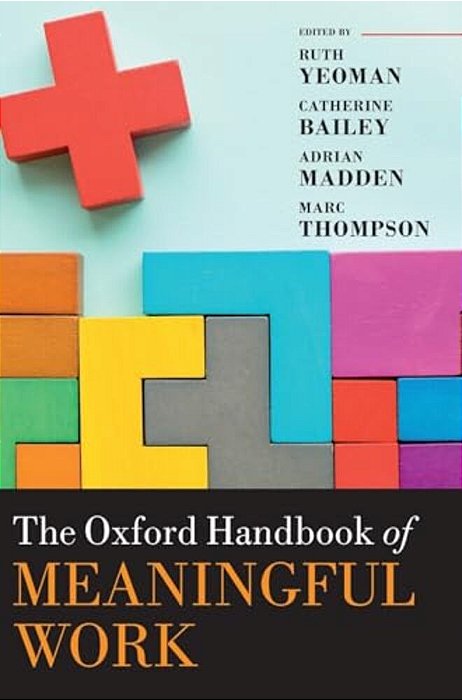 Oxford Handbook Of Meaningful Work-..
