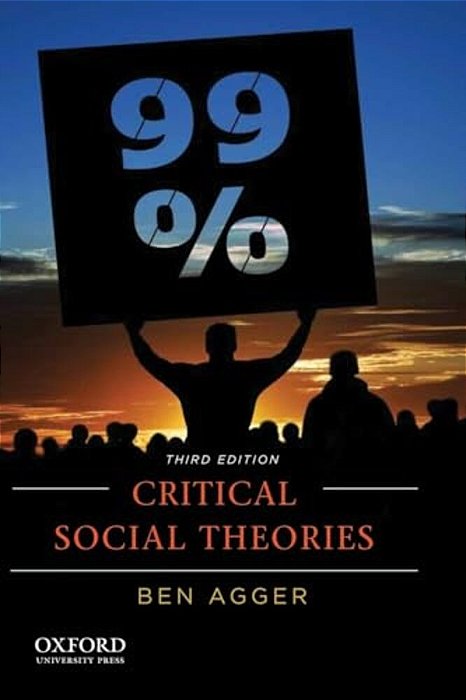 Critical Social Theories: An Introduction-..