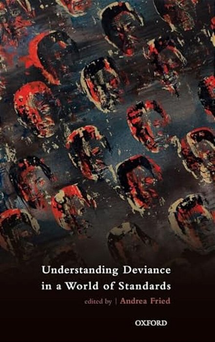 Understanding Deviance In A World Of Standards-..