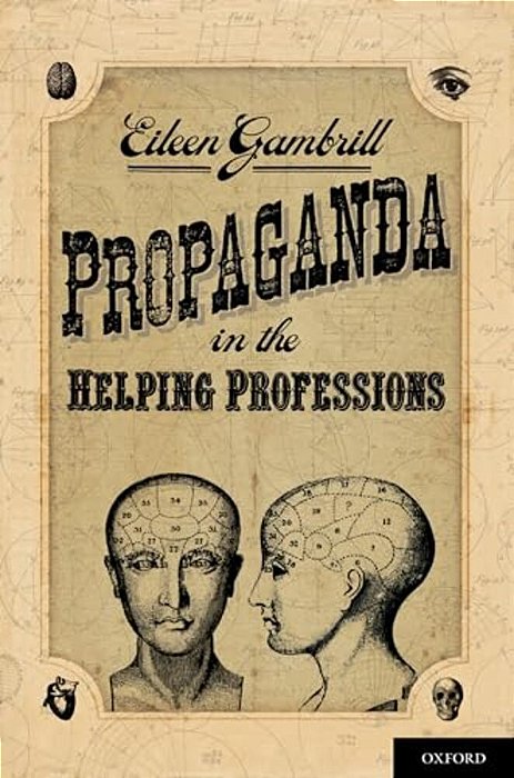 Propaganda In The Helping Professions-..