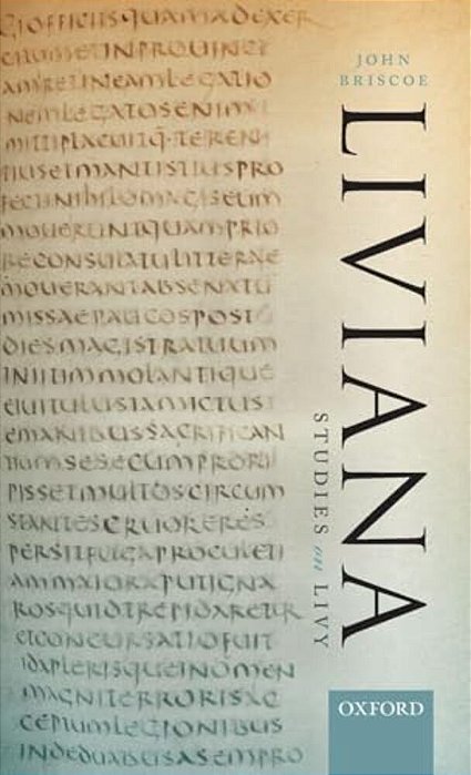 Liviana: Studies On Livy-..