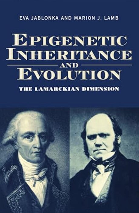 Epigenetic Inheritance And Evolution: The Lamarckian Dimension-..