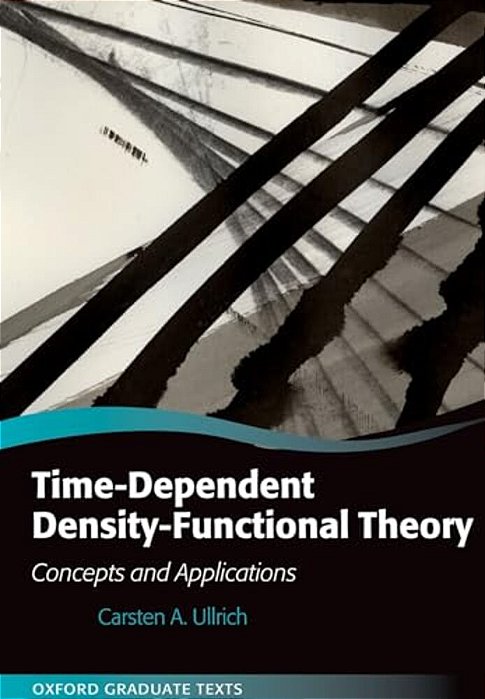 Time-Dependent Density-Functional Theory: Concepts And Applications-..