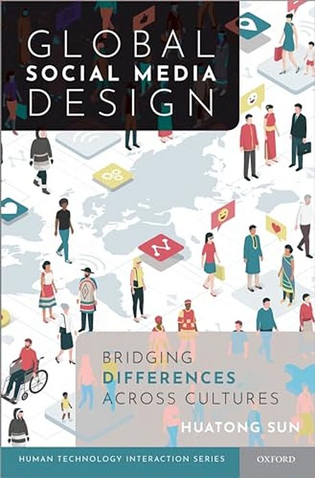 Global Social Media Design: Bridging Differences Across Cultures-..