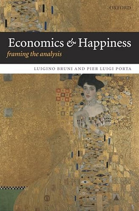 Economics And Happiness: Framing The Analysis-..