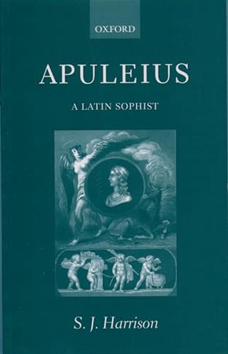Apuleius: A Latin Sophist-..