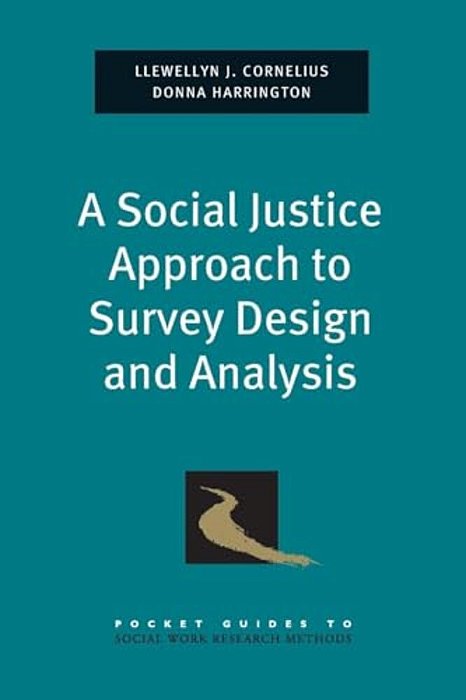 Social Justice Approach To Survey Design And Analysis-..