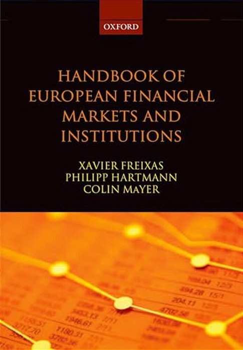 Handbook Of European Financial Markets And Institutions-..
