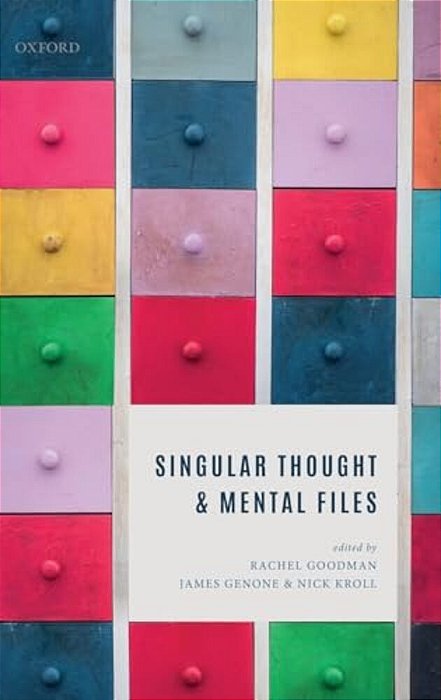 Singular Thought And Mental Files-..