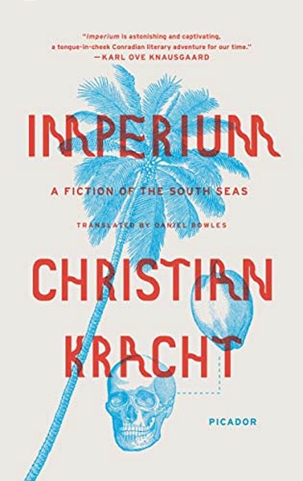 Imperium: A Fiction Of The South Seas-..