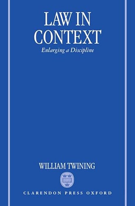 Law In Context: Enlarging A Discipline-..