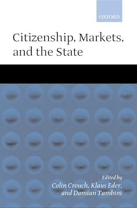 Citizenship, Markets, And The State-..
