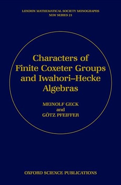 Characters Of Finite Coxeter Groups And Iwahori-Hecke Algebras-..