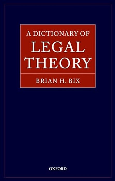 A Dictionary Of Legal Theory-..