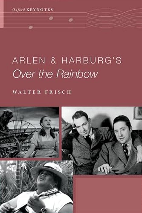 Arlen And Harburg's Over The Rainbow-..