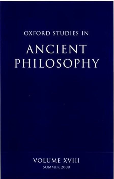 Oxford Studies In Ancient Philosophy: Volume XVIII-..
