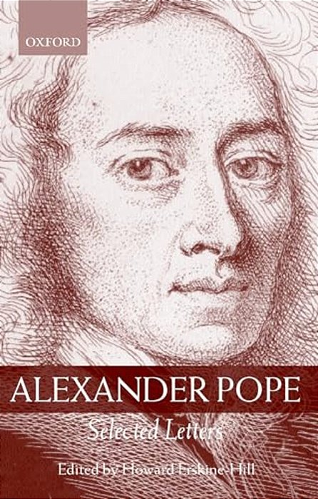 Alexander Pope: Selected Letters-..