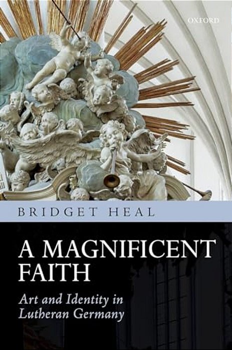 Magnif Faith: Art & Iden Lutheran Germ C-..