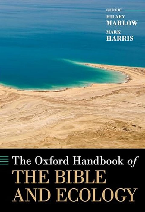 Oxford Handbook Of The Bible And Ecology-..