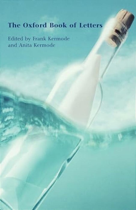 The Oxford Book Of Letters-..