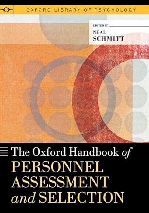 Oxford Handbook Of Personnel Assessment And Selection-..